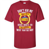 Don't Ask Me Why I'm A Denver Nuggets Fan Ask Yourself