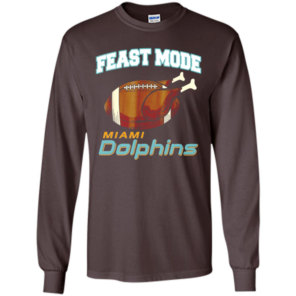 Feast Mode Dolphins Shirt - Miami Turkey Thanksgiving
