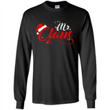 Mr. Claus Santa Claus Merry Xmas T-Shirt - Long Sleeve T-Shirt