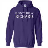 Don't Be A Richard PING PONG