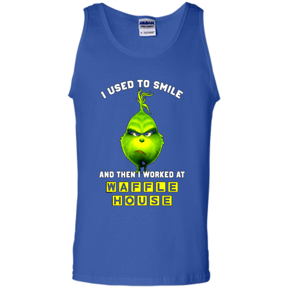 The Grinch - I Used To Smile And Then I Worked At Haffle House