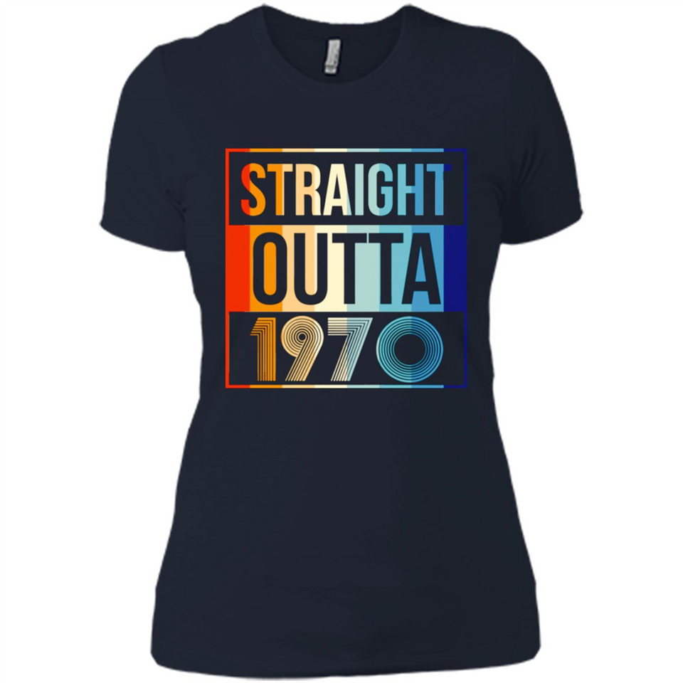Retro Straight Outta 1970 48 Years Old - Ladies' Boyfriend T-Shirt