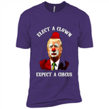 Elect A Clown Expect A Circus Trump PING PONG