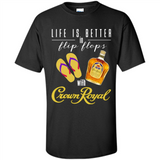 LIFE IS BETTER IN FLIP FLOPS WITH CROWN ROYAL