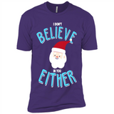 Santa Doesn't Believe In You Either Christmas Ls Shirt Gift - Premium Short Sleeve T-Shirt