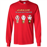 Jackpuccino For A Perfect Morning Funny Capuchino