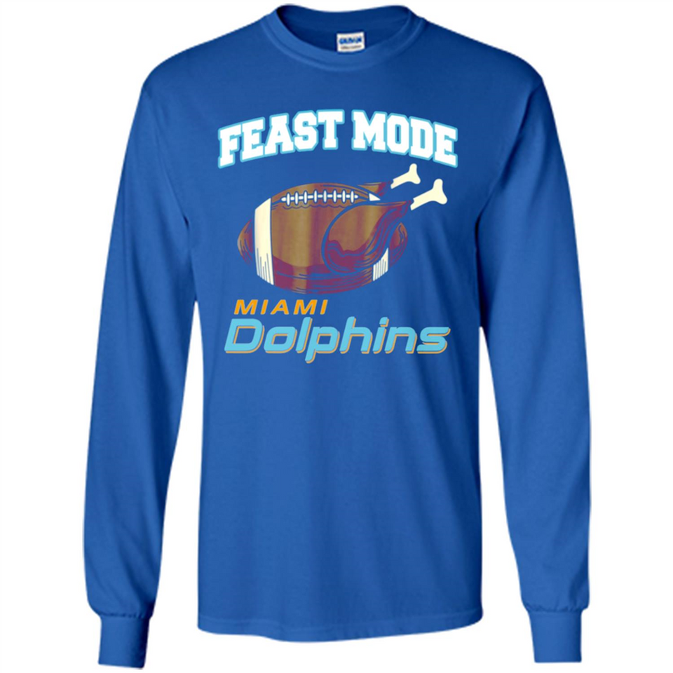 Feast Mode Dolphins Shirt - Miami Turkey Thanksgiving
