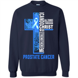 I can do all things through christ who strengthens me fighting Pr state Cancer Jesus