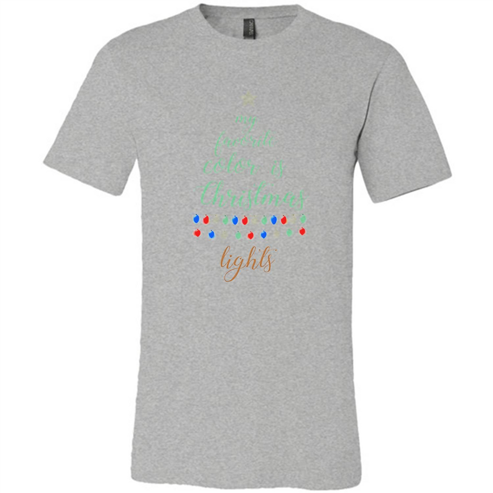 My Favorite Color is Christmas Lights Xmas Sporty T-Shirt - Canvas Unisex T-Shirt