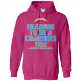 Reasons to be a Los Angeles Chargers Fan Complete List on Back - Hoodie