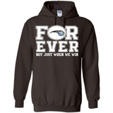 Orlando Magic Forever For ever not just when we win - Hoodie