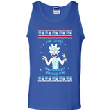 Rick and Morty Time to get Riggity Riggity Wrecked Son Christmas sweater - Tank Top