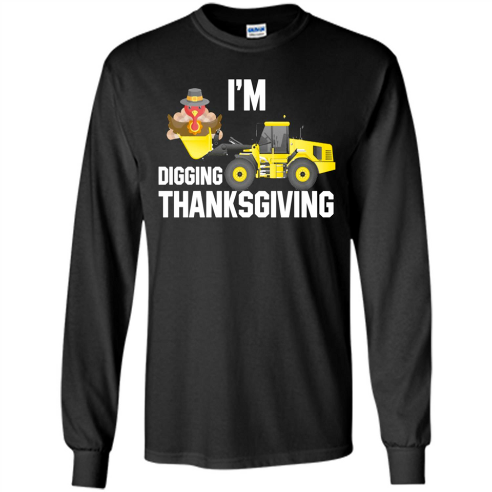 I'm Digging Thanksgiving Cute Turkey Tractor