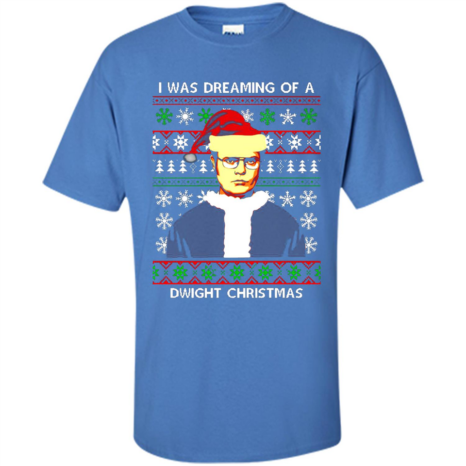 I'm dreaming of a Dwight Christmas sweatshirt - Shirt
