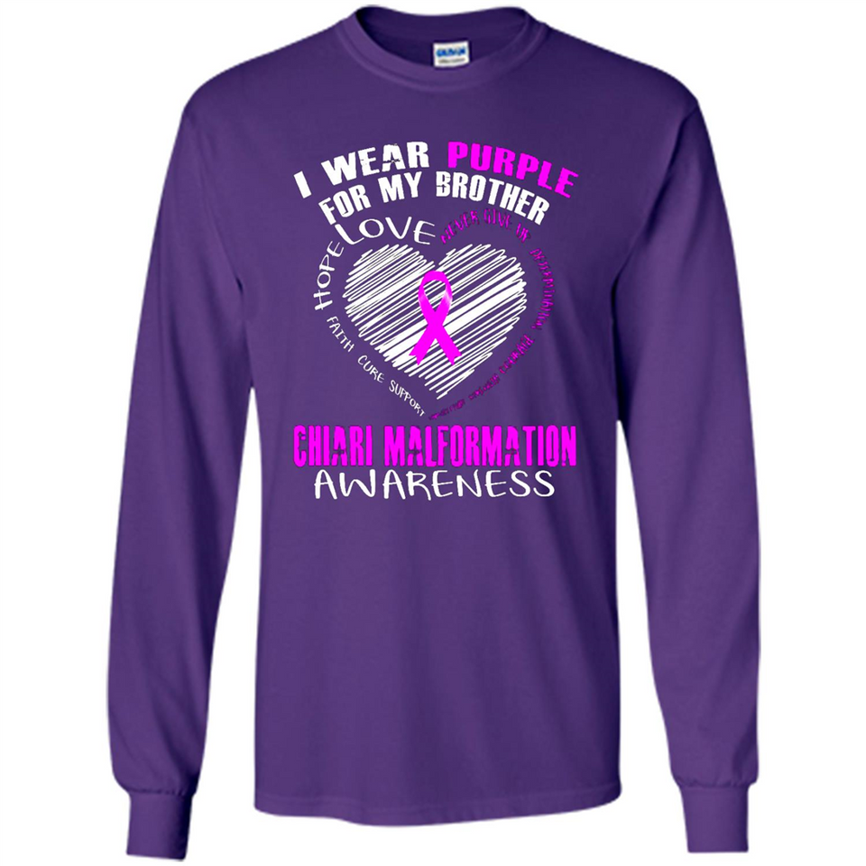 I Wear Purple For My Brother Chiari Malformation - Long Sleeve T-Shirt