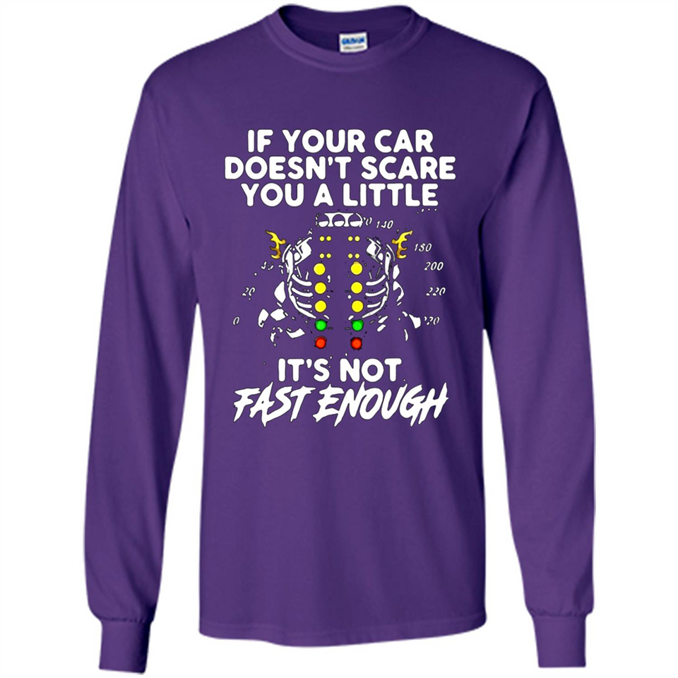 If Your Car Doesnt Scare You A Little Its Not Fast Enough