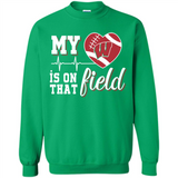 Wisconsin Badgers Football My Heart is on that Field - Sweatshirt