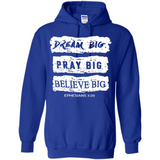 DREAM BIG PRAY BIG BELIEVE BIG EPHESIANS 3 20