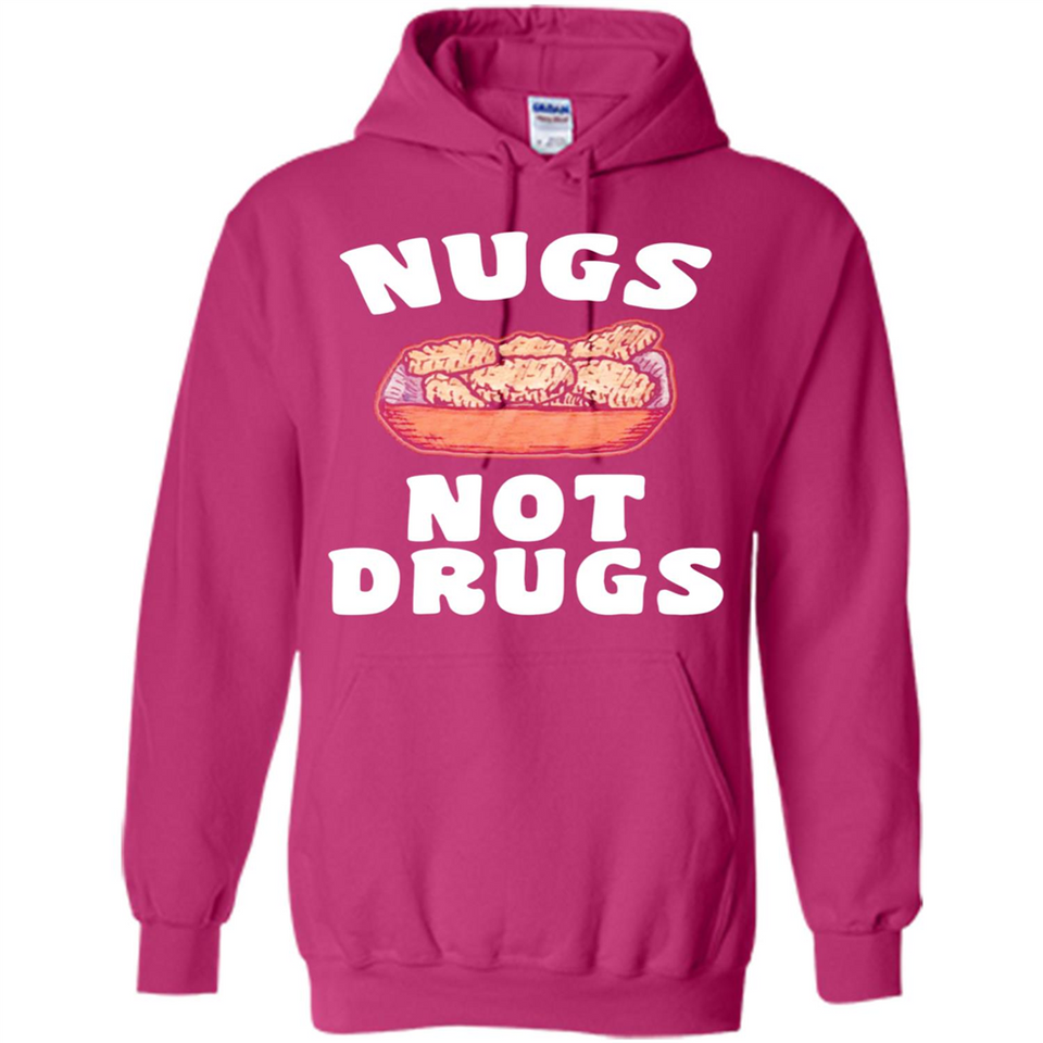 Nugs Not Drugs - Hoodie