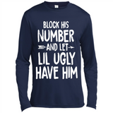 Block His Number and Let Lil Ugly have Him - Canvas Long Sleeve T-Shirt