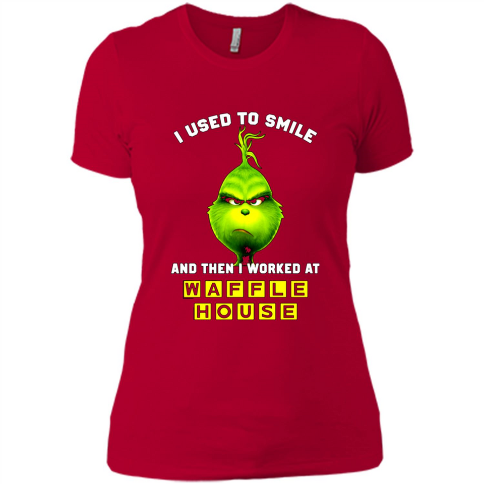 The Grinch - I Used To Smile And Then I Worked At Haffle House