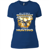 Yes I Do Have A Retirement Plan I Plan On Hunting Christmas PINGPONG