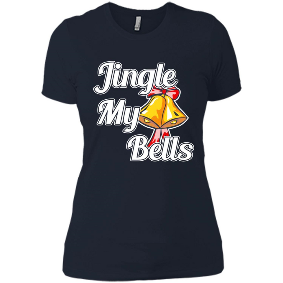 Jingle My Bells - Ladies' Boyfriend T-Shirt