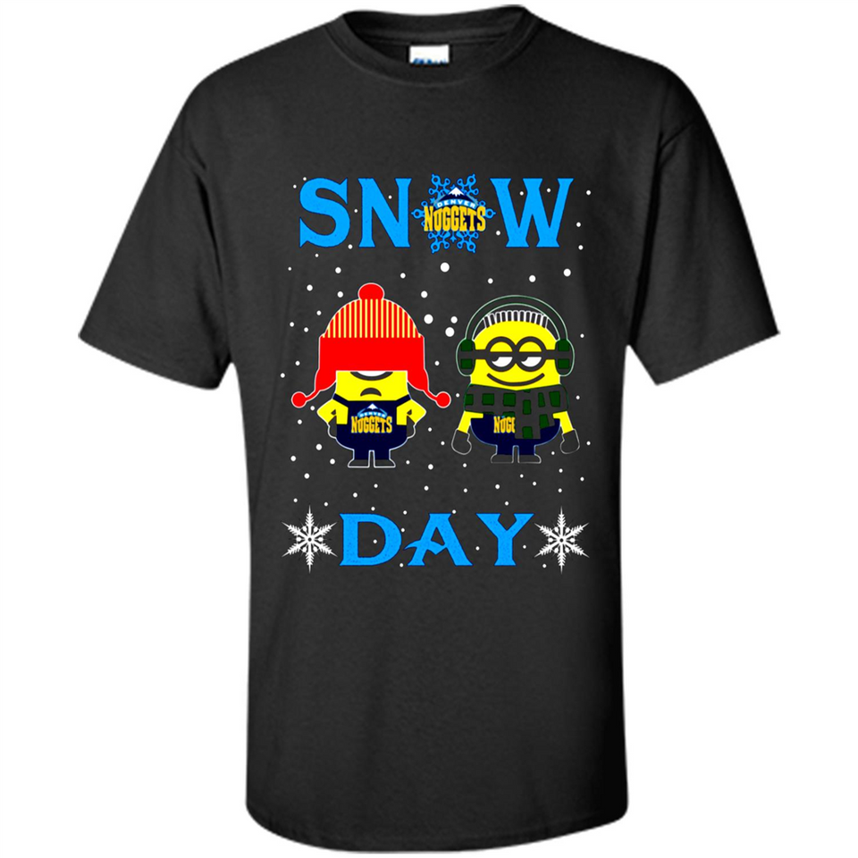 Snow Day Shirt For Denver Nuggets Vs Minion Fans pingpong