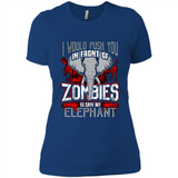 I Would Push You In Front Of Zombies To Save My Elephant