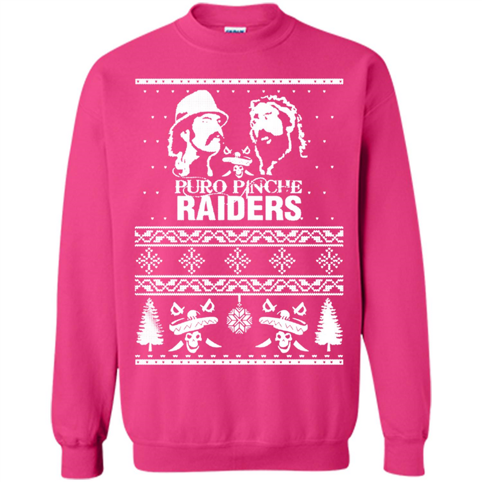 Puro Pinche Raiders Ugly Christmas Sweater - Sweatshirt