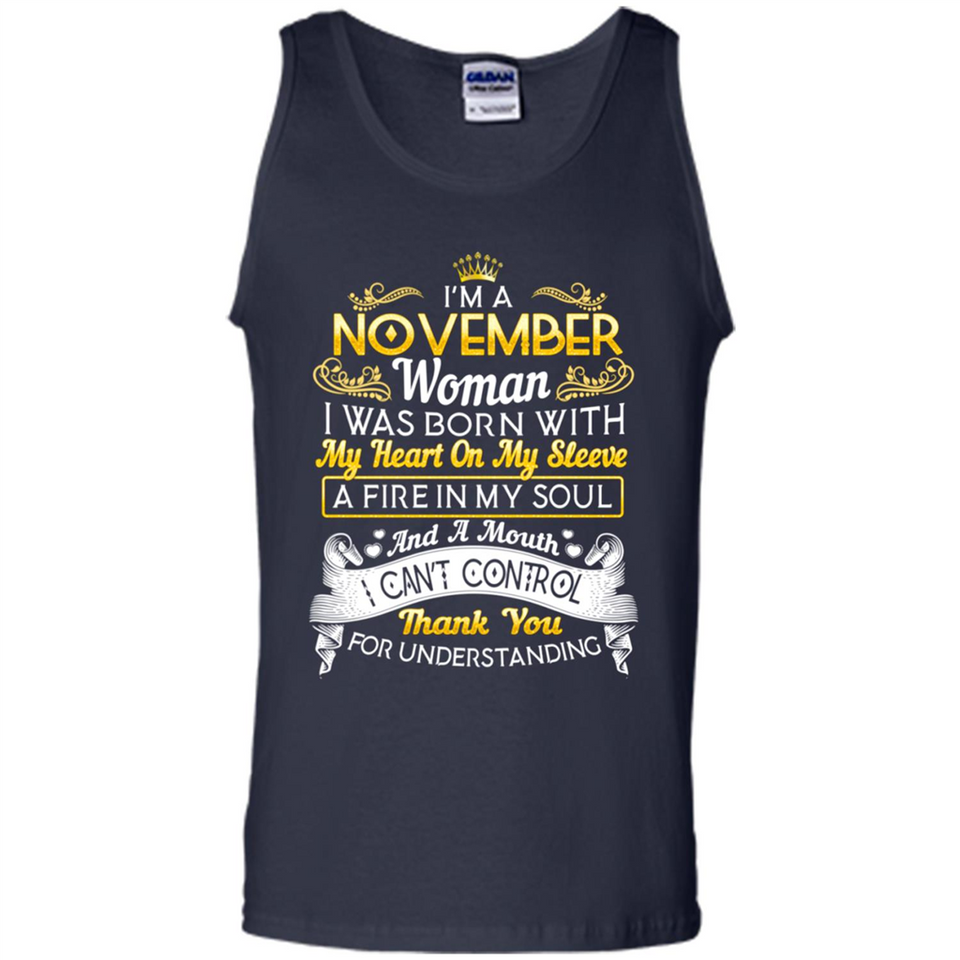 I'm A November Woman-Queen November - Tank Top