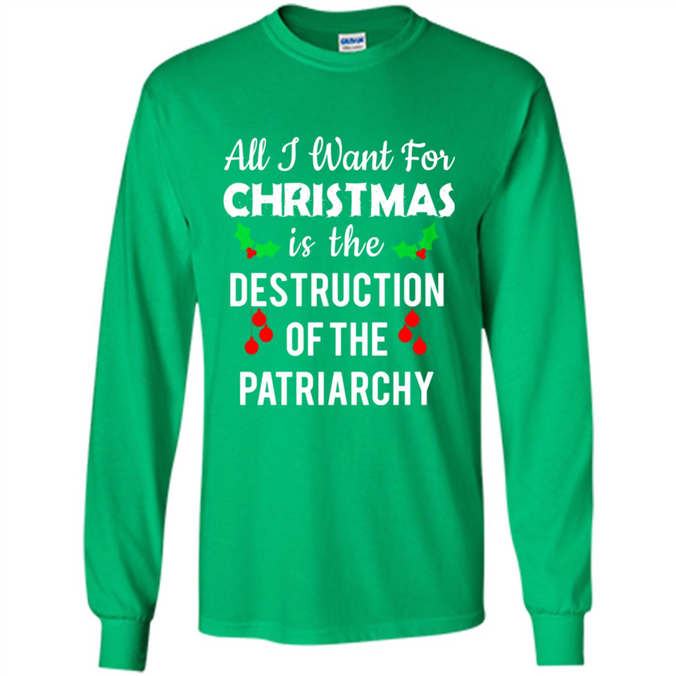 All I Want For Christmas Is The Destruction Of The Patriarchy sweater PINGPONG