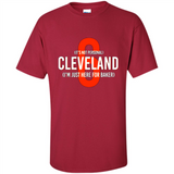Cleveland I'm Just Here For Baker Mayfield 6 PING PONG