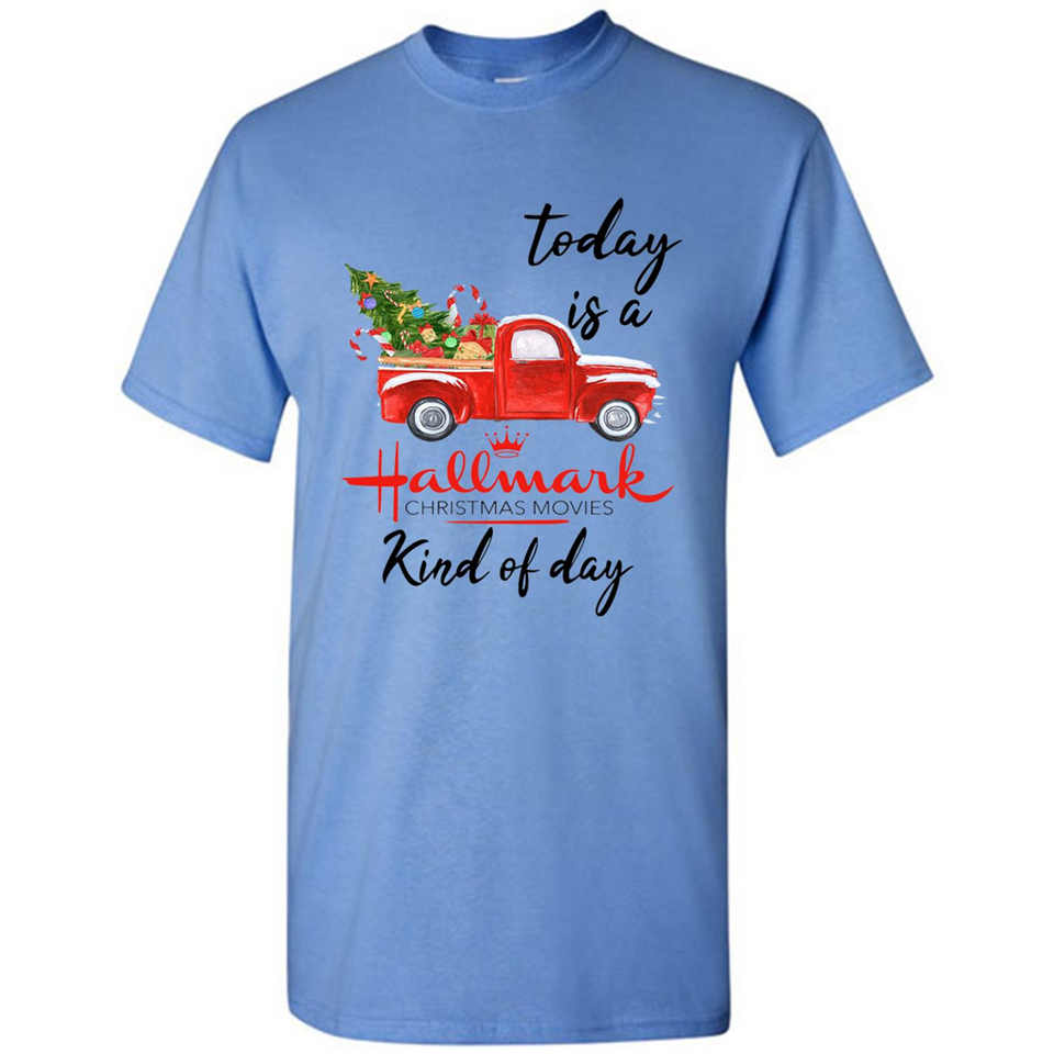 Today is A Hallmark Christmas Movies Kind of Day Sweatshirt - Shirt