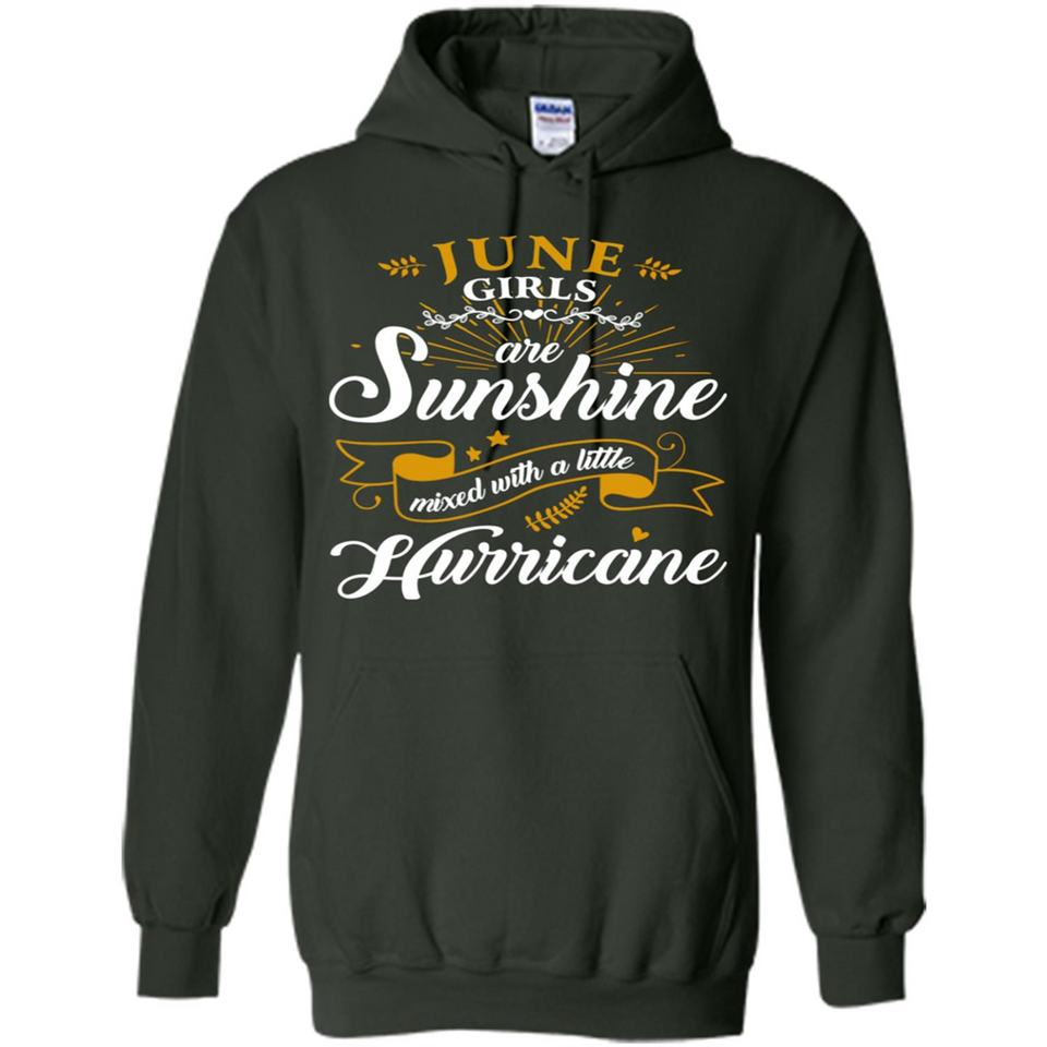 June Girl Are Sunshine Mixed With a Little Hurricane