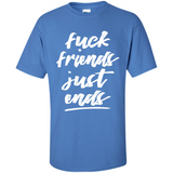 Fuck Friends Just Ends