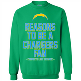 Reasons to be a Los Angeles Chargers Fan Complete List on Back - Sweatshirt