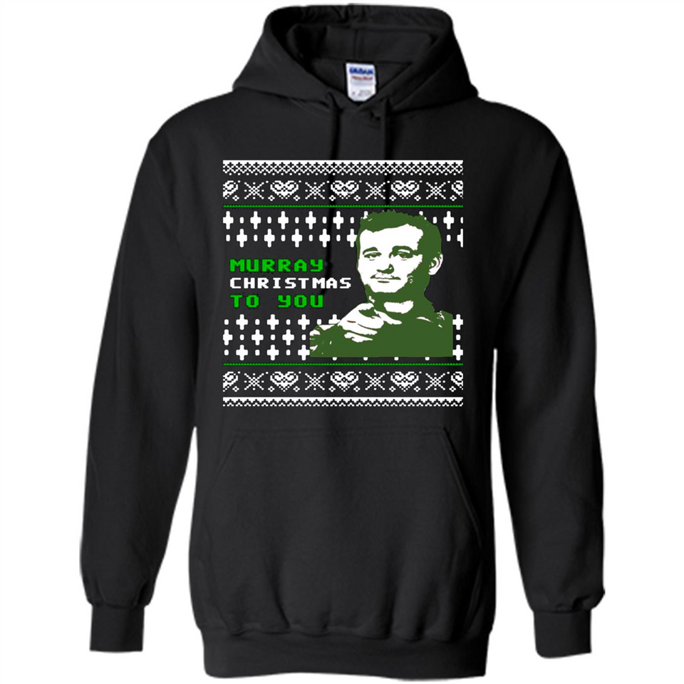 Murray Christmas to you ugly sweatshirt PINGPONG
