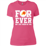 Phoenix Suns Forever For ever not just when we win - Ladies' Boyfriend T-Shirt