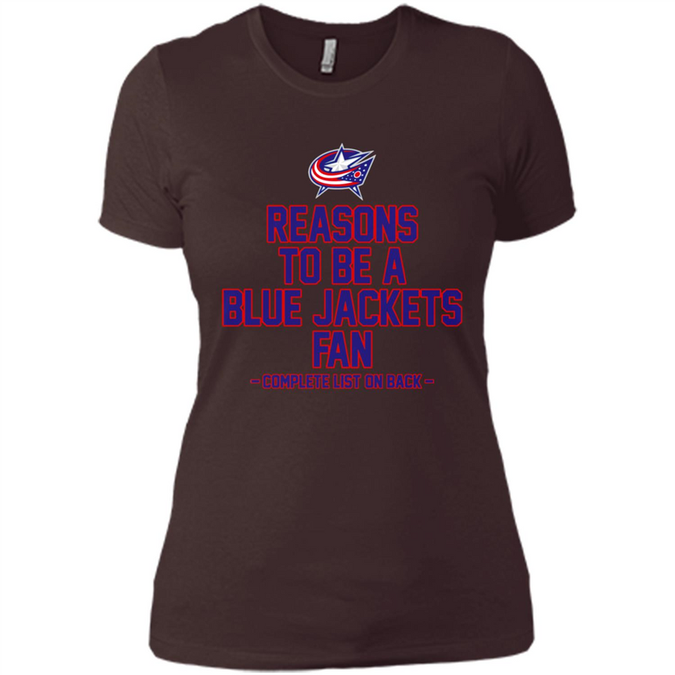 Reasons to be a Columbus Blue Jackets Fan Complete List on Back - Ladies' Boyfriend T-Shirt