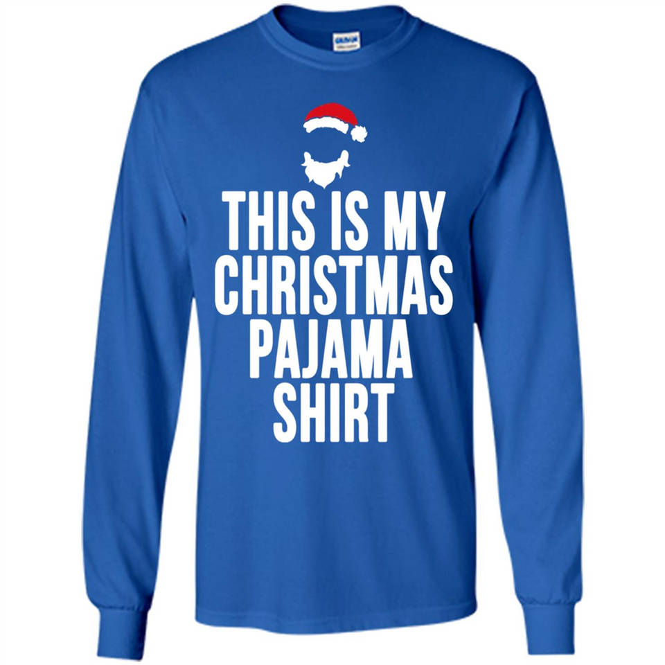 This is my pajama Tshirt Christmas - Long Sleeve T-Shirt