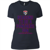 Reasons to be a Florida Panthers Fan Complete List on Back - Ladies' Boyfriend T-Shirt