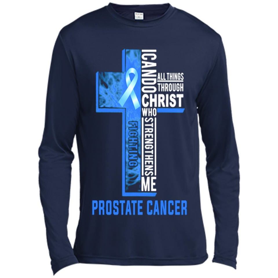 I can do all things through christ who strengthens me fighting Pr state Cancer Jesus