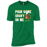 Pour Some Gravy On Me Funny Turkey Thanksgiving