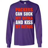 Packers can suck my Ditka and kiss my Butkus PINGPONG - Long Sleeve T-Shirt