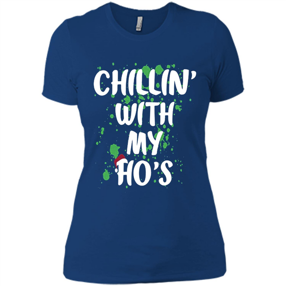 Chillin With My Ho's Funny Christmas - Ladies' Boyfriend T-Shirt