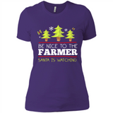 Be Nice to Farmer Santa Watching Christmas - Ladies' Boyfriend T-Shirt