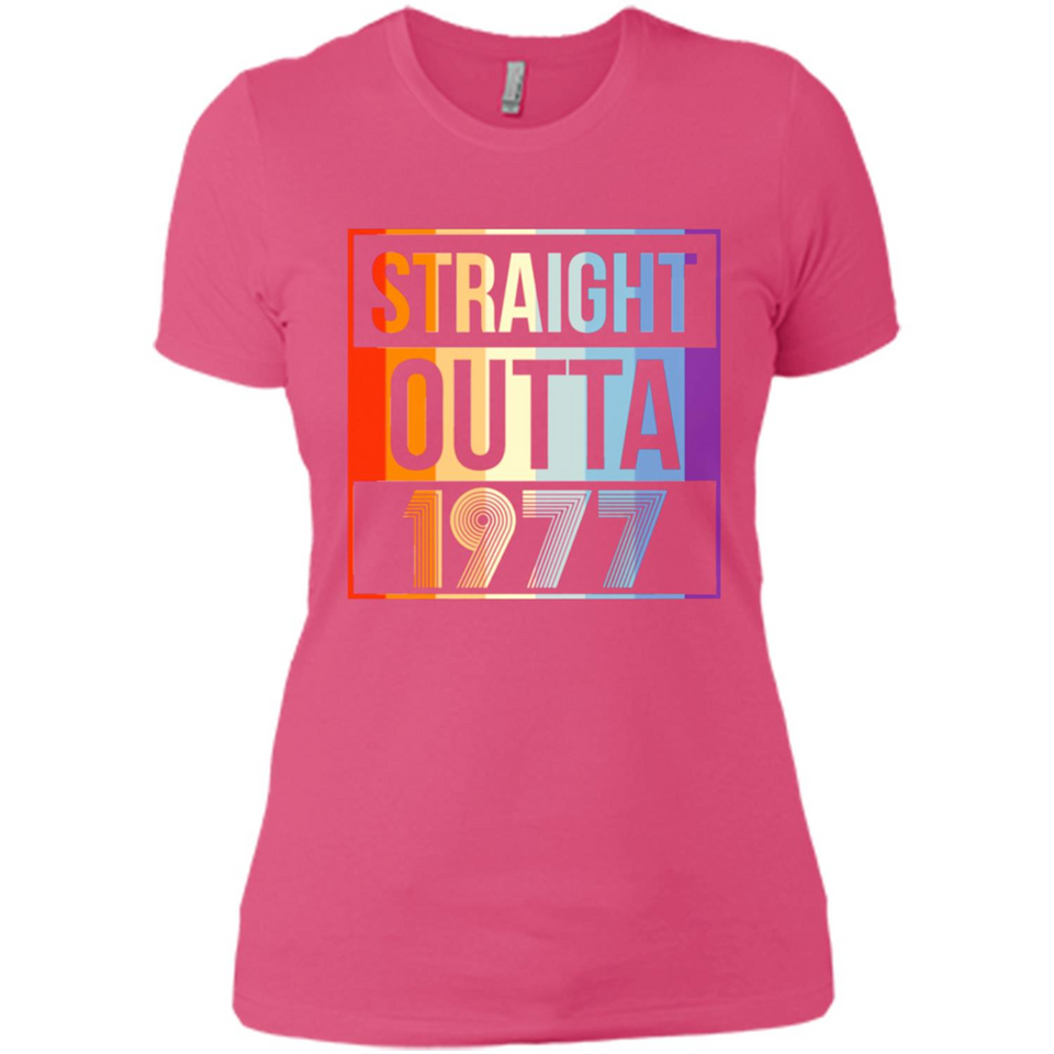 Retro Straight Outta 1977 41 Years Old - Ladies' Boyfriend T-Shirt