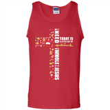 All I need today is a little bit of Hallmark and a whole lot of Jesus - Tank Top