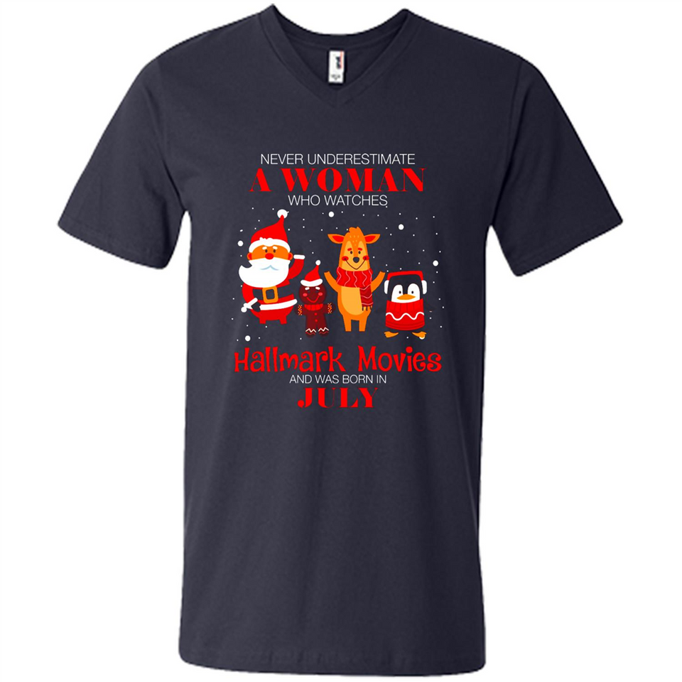 Never Underestimate A July Woman Watches Hallmark Movies Sweatshirt - Men's V-Neck